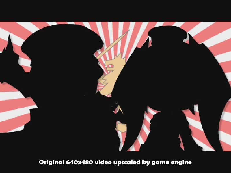 Original 640x480 video upscaled by game engine